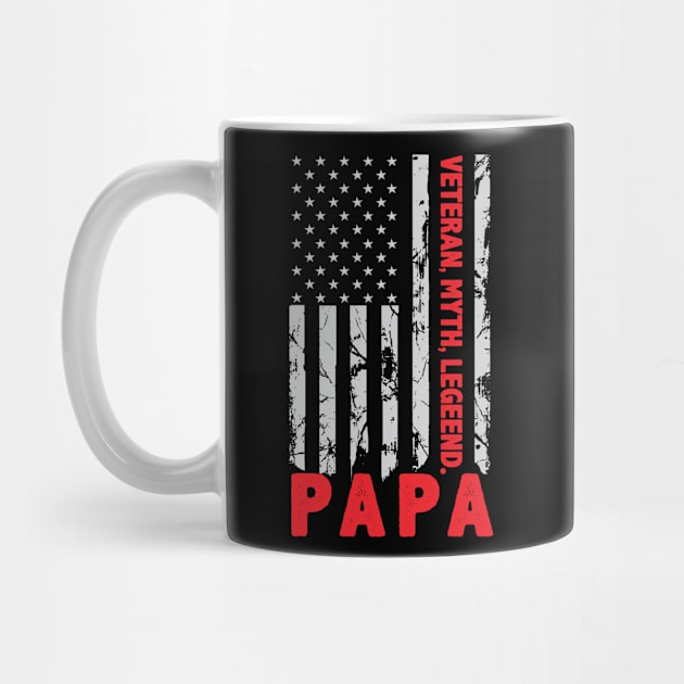 Papa Veteran Myth Legend Father's Day by I AM THE STORM